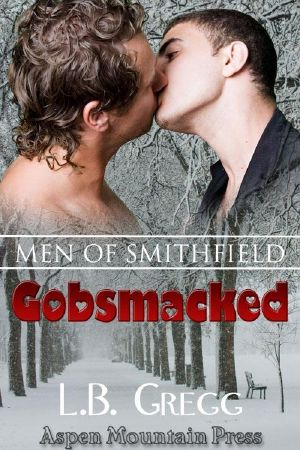 [Men of Smithfield 01] • Gobsmacked